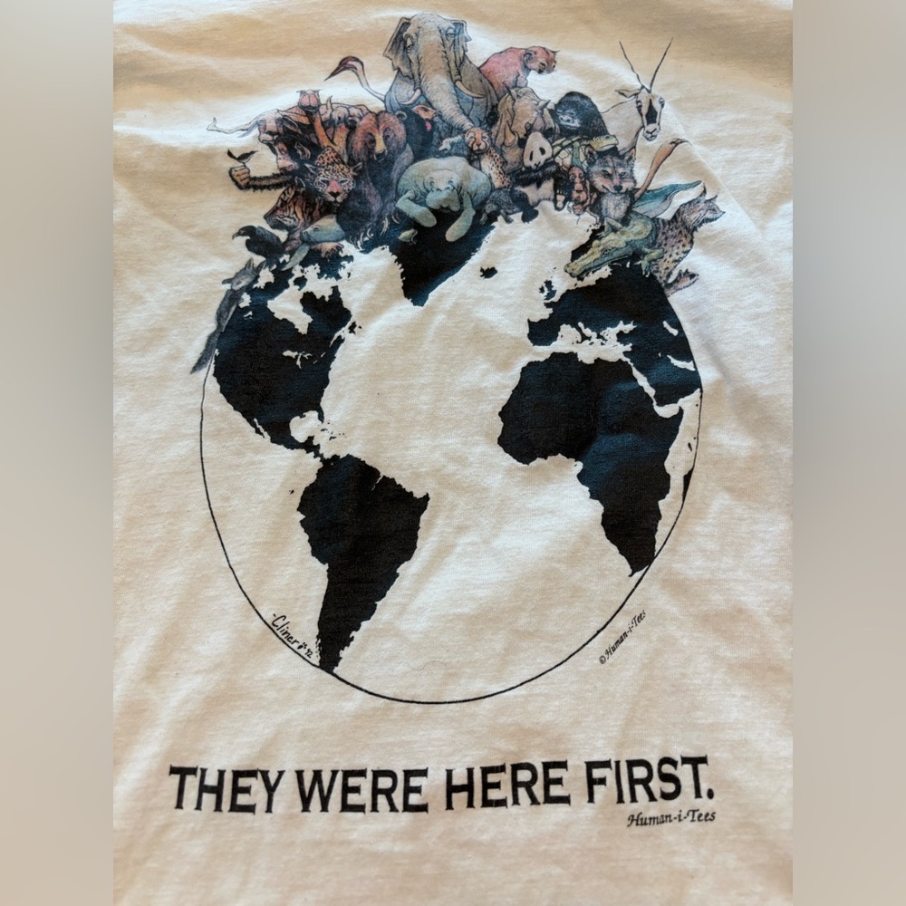 They Were Here First earth animal planet long sleeve white shirt save world top - Picture 7 of 11